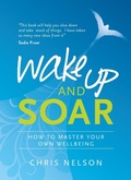 Cover: Wake Up and SOAR - Watkins Publishing