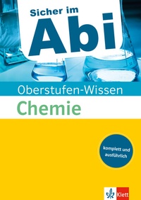 Abbildung von: Klett Sicher im Abi Oberstufen-Wissen Chemie - Klett