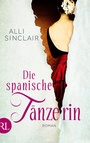 Cover: Die spanische Tänzerin - Rütten & Loening Berlin