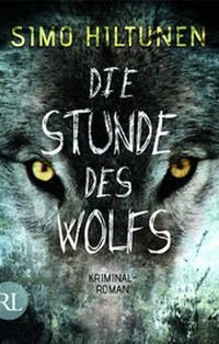 Abbildung von: Die Stunde des Wolfs - Rütten & Loening Berlin