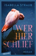 Cover: Wer hier schlief - Blumenbar