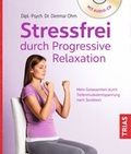 Cover: Stressfrei durch Progressive Relaxation - TRIAS
