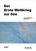 Cover: Der Erste Weltkrieg zur See - De Gruyter Oldenbourg