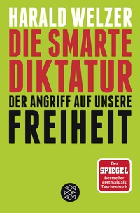 Abbildung von: Die smarte Diktatur - Fischer Taschenbuch