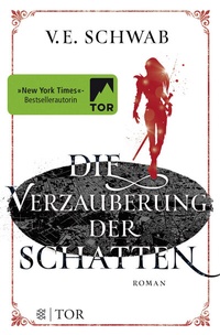 Abbildung von: Die Verzauberung der Schatten - FISCHER Tor