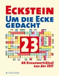 Cover: Eckstein - Um die Ecke gedacht 23 - Fischer Taschenbuch