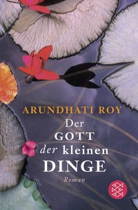 Abbildung von: Der Gott der kleinen Dinge - Fischer Taschenbuch