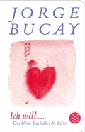 Cover: Ich will ... - Fischer Taschenbuch
