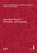 Cover: Journalism Report V - Facultas