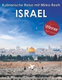 Cover: Israel - Kulinarische Reise mit Mirko Reeh - BoD - Books on Demand