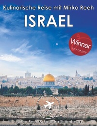 Enlarge image Cover: Israel - Kulinarische Reise mit Mirko Reeh - BoD - Books on Demand