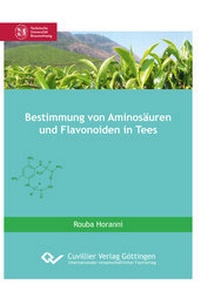 Abbildung von: Bestimmung von Aminosäuren und Flavonoiden in Tees - Cuvillier Verlag