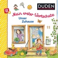 Cover: Duden 18+: Mein erster Wortschatz: Unser Zuhause - Fischer Sauerl&auml;nder Duden
