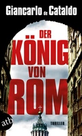 Cover: Der K&ouml;nig von Rom - Aufbau Taschenbuch