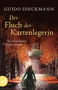 Abbildung von: Der Fluch der Kartenlegerin - Aufbau Taschenbuch