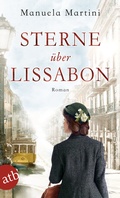 Cover: Sterne &uuml;ber Lissabon - Aufbau Taschenbuch