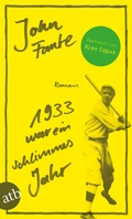 Cover: 1933 war ein schlimmes Jahr - Aufbau Taschenbuch