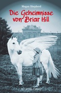 Cover: Die Geheimnisse von Briar Hill - FISCHER Sauerl&auml;nder