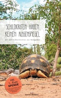 Cover: Schildkr&ouml;ten haben keinen Au&szlig;enspiegel - BoD - Books on Demand