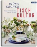 Cover: Tischkultur - Callwey