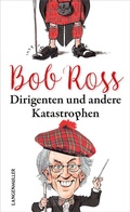 Cover: Dirigenten und andere Katastrophen - LangenM&uuml;ller