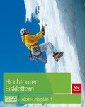 Cover: Hochtouren - Eisklettern - BLV