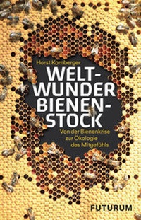 Abbildung von: Weltwunder Bienenstock - Futurum