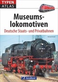 Cover: Typenatlas Museumslokomotiven - GeraMond