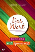 Cover: Das Wort - Christliche Verlagsgesellschaft