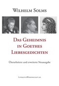Cover: Das Geheimnis in Goethes Liebesgedichten - LiteraturWissenschaft.de