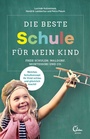 Bild: Die beste Schule für mein Kind - Eden Books - ein Verlag der Edel Verlagsgruppe