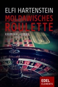 Cover: Moldawisches Roulette - Edel