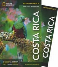 Abbildung von: NATIONAL GEOGRAPHIC Reisehandbuch Costa Rica - National Geographic Deutschland