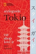 Cover: Styleguide Tokio - National Geographic Deutschland