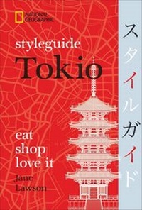 Abbildung von: Styleguide Tokio - National Geographic Deutschland