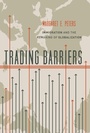 Cover: Trading Barriers - Princeton University Press