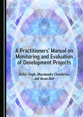 Cover: A Practitioners' Manual on Monitoring and Evaluation of Development Projects - Cambridge Scholars Publishing
