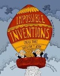 Cover: Impossible Inventions - Gecko Press