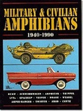 Cover: Military and Civilian Amphibians 1940-1990 - Brooklands Books Ltd