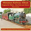 Cover: Miniature Railway Album England and Wales - One Foot and Above - Mainline & Maritime Ltd