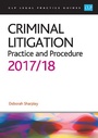 Cover: Criminal Litigation: 2017/2018 - College of Law Publishing