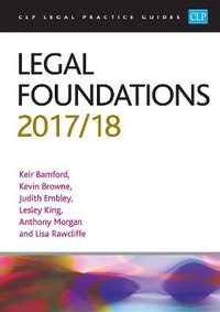 Enlarge image Cover: Legal Foundations 2017/2018 - College of Law Publishing