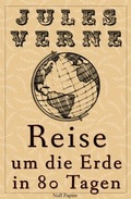 Cover: Reise um die Erde in 80 Tagen - Null Papier Verlag