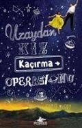 Cover: Uzaydan Kiz Kacirma Operasyonu - Pegasus Yayincilik