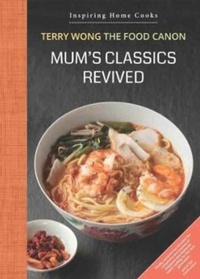 Enlarge image Cover: Mum's Classics Revived - Landmark Books Pte.Ltd ,Singapore
