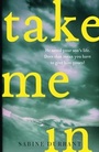 Cover: Take Me In - Mulholland Books