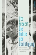 Cover: Die Politik der Dem&uuml;tigung - S. Fischer