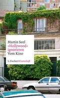 Cover: &raquo;Hollywood&laquo; ignorieren - S. Fischer