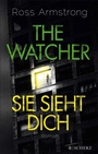 Cover: The Watcher - Sie sieht dich - S. Fischer