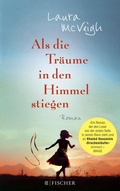 Cover: Als die Tr&auml;ume in den Himmel stiegen - S. Fischer